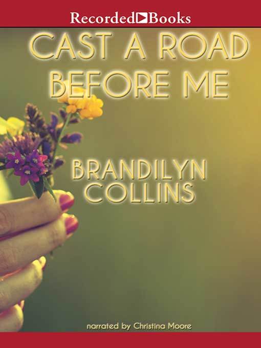 Title details for Cast a Road Before Me by Brandilyn Collins - Available